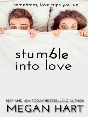 cover image of Stumble into Love
